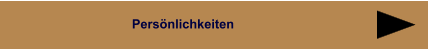 Persönlichkeiten