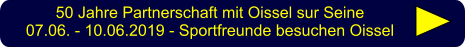 50 Jahre Partnerschaft mit Oissel sur Seine07.06. - 10.06.2019 - Sportfreunde besuchen Oissel