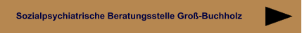 Sozialpsychiatrische Beratungsstelle Groß-Buchholz